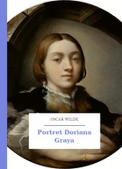 Oscar Wilde, Portret Doriana Graya